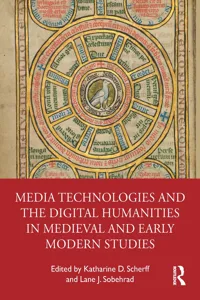 Media Technologies and the Digital Humanities in Medieval and Early Modern Studies_cover