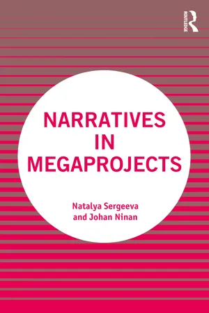 Narratives in Megaprojects