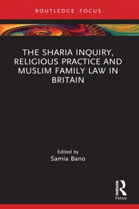 The Sharia Inquiry, Religious Practice and Muslim Family Law in Britain_cover