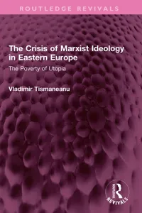 The Crisis of Marxist Ideology in Eastern Europe_cover