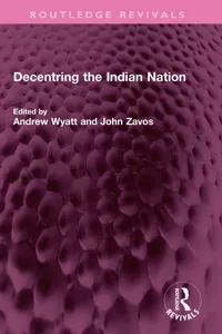 Decentring the Indian Nation_cover