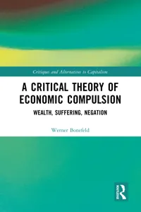 A Critical Theory of Economic Compulsion_cover