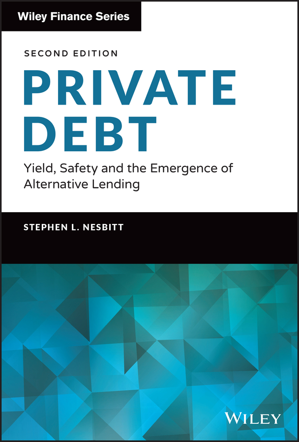 PDF] Private Debt by Stephen L. Nesbitt, 2nd edition