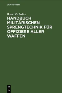 Handbuch militärischen Sprengtechnik für Offiziere aller Waffen_cover