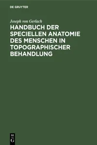 Handbuch der speciellen Anatomie des Menschen in topographischer Behandlung_cover