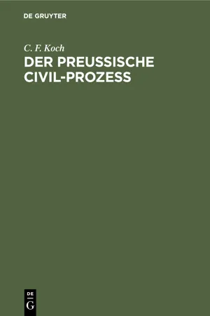 Der preussische Civil-Prozess