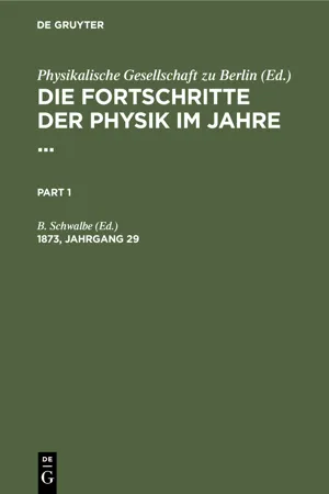 Die Fortschritte der Physik im Jahre .... 1873, Jahrgang 29