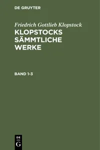 Friedrich Gottlieb Klopstock: Klopstocks sämmtliche Werke. Band 1-3_cover