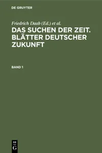 Das Suchen der Zeit. Blätter deutscher Zukunft. Band 1_cover