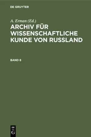 Archiv für wissenschaftliche Kunde von Russland. Band 8