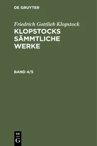 Friedrich Gottlieb Klopstock: Klopstocks sämmtliche Werke. Band 4/5_cover