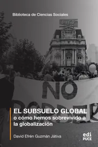 El subsuelo global o cómo hemos sobrevivido a la globalización_cover