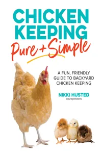 Chicken Keeping Pure and Simple_cover