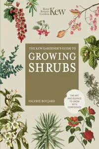 The Kew Gardener's Guide to Growing Shrubs_cover