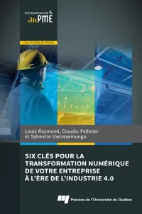 Six clés pour la transformation numérique de votre entreprise à l'ère de l'industrie 4.0_cover