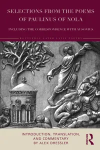 Selections from the Poems of Paulinus of Nola, including the Correspondence with Ausonius_cover