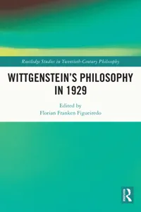 Wittgenstein's Philosophy in 1929_cover