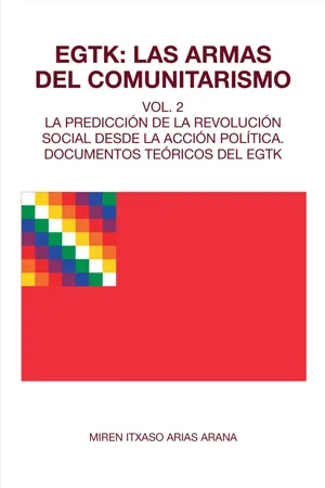 EGTK: Las armas del comunitarismo