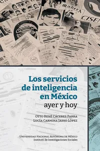 Los servicios de inteligencia en México, ayer y hoy_cover