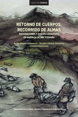 Retorno de cuerpos, recorrido de almas