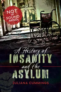 A History of Insanity and the Asylum_cover