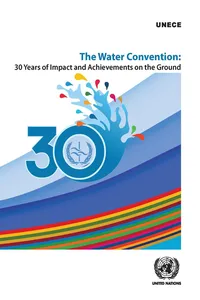 The Water Convention: 30 Years of Impact and Achievements on the Ground_cover