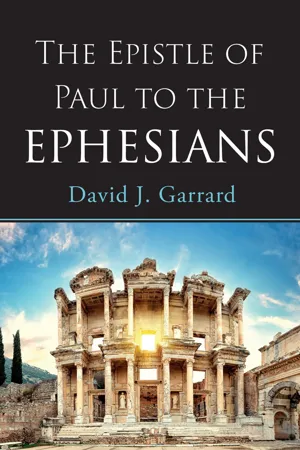 The Epistle of Paul to the Ephesians