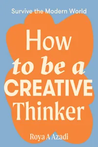 How to Be a Creative Thinker_cover