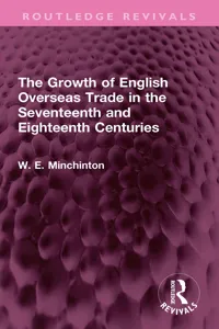 The Growth of English Overseas Trade in the Seventeenth and Eighteenth Centuries_cover