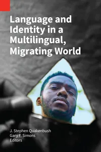 Language and Identity in a Multilingual, Migrating World_cover