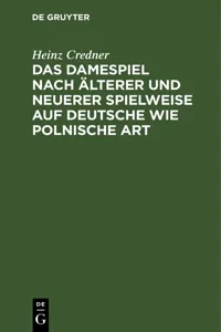 Das Damespiel nach älterer und neuerer Spielweise auf deutsche wie polnische Art_cover