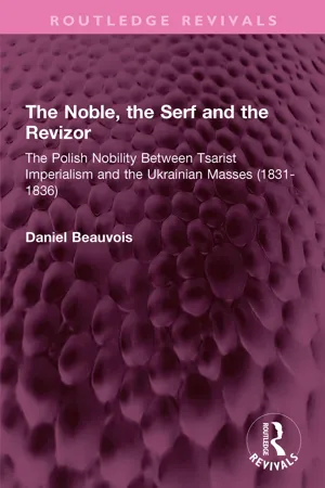 The Noble, the Serf and the Revizor