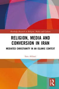 Religion, Media and Conversion in Iran_cover