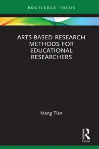 Arts-based Research Methods for Educational Researchers_cover