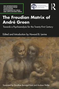 The Freudian Matrix of ​André Green_cover