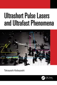 Ultrashort Pulse Lasers and Ultrafast Phenomena_cover