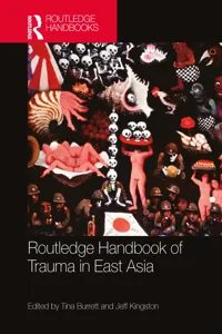 Routledge Handbook of Trauma in East Asia_cover