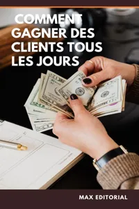 Comment gagner des clients tous les jours_cover