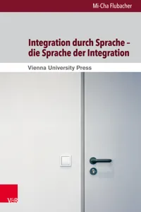 Integration durch Sprache – die Sprache der Integration_cover