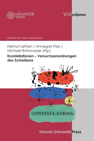 Konstellationen – Versuchsanordnungen des Schreibens