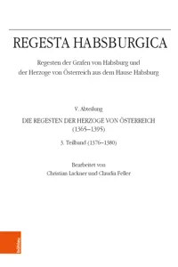 Regesta Habsburgica. Regesten der Grafen von Habsburg und der Herzoge von Österreich aus dem Hause Habsburg_cover