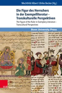 Die Figur des Herrschers in der Exempelliteratur – Transkulturelle Perspektiven_cover