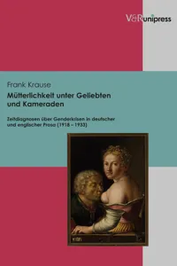 Mütterlichkeit unter Geliebten und Kameraden_cover