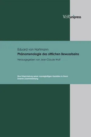 Phänomenologie des sittlichen Bewusstseins