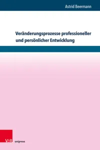 Veränderungsprozesse professioneller und persönlicher Entwicklung_cover