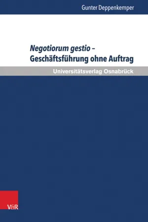 Negotiorum gestio – Geschäftsführung ohne Auftrag