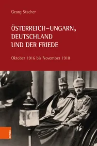 Österreich-Ungarn, Deutschland und der Friede_cover