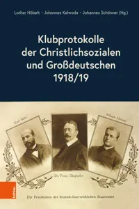 Klubprotokolle der Christlichsozialen und Großdeutschen 1918/19_cover