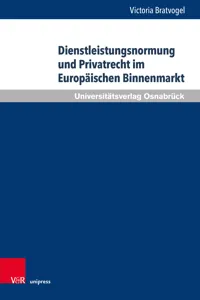 Dienstleistungsnormung und Privatrecht im Europäischen Binnenmarkt_cover