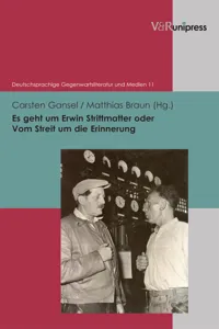 Es geht um Erwin Strittmatter oder Vom Streit um die Erinnerung_cover